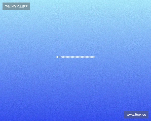 以FIFA世界杯为主题的高级温柔足球叙事与热血记忆长卷诗意篇章 以FIFA世界杯为主题的高级温柔足球叙事与热血记忆长卷诗意篇章